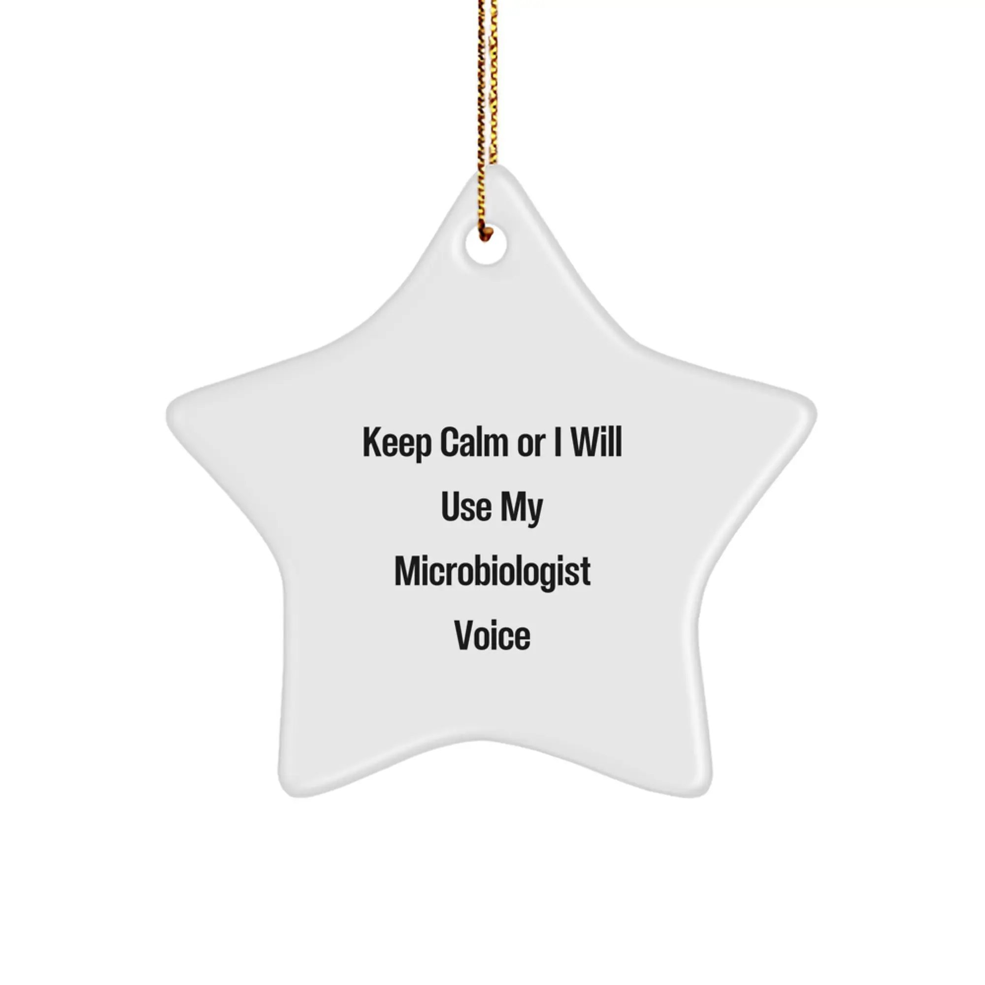 Witty Microbiologist Star Ornament for Friends Christmas Gift - Image 1