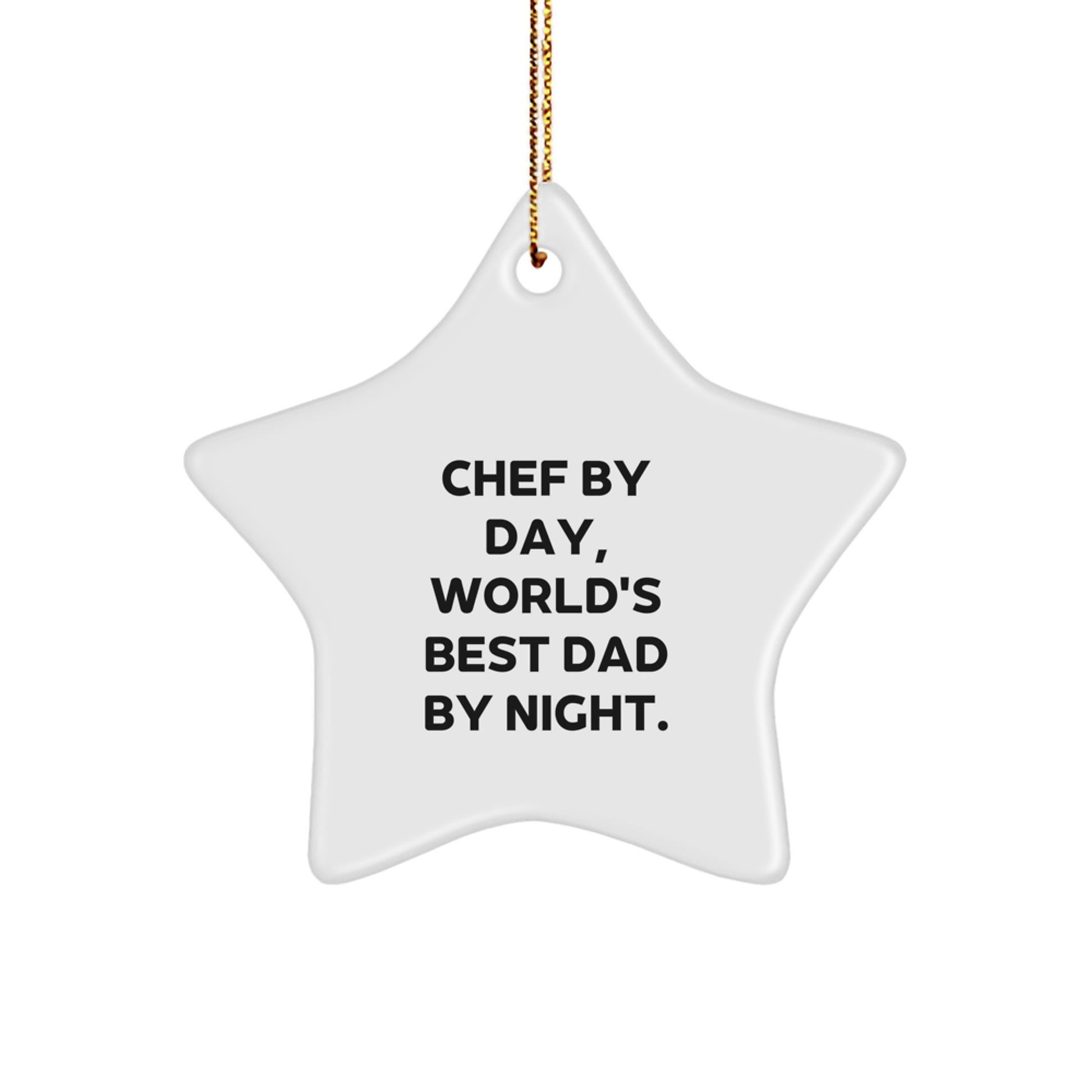 Funny Chef Star Ornament, 'Chef By Day, World's Best Dad By Night.' Gifts for Chef, Unique Christmas Unique Gifts from Men to Family - Image 1