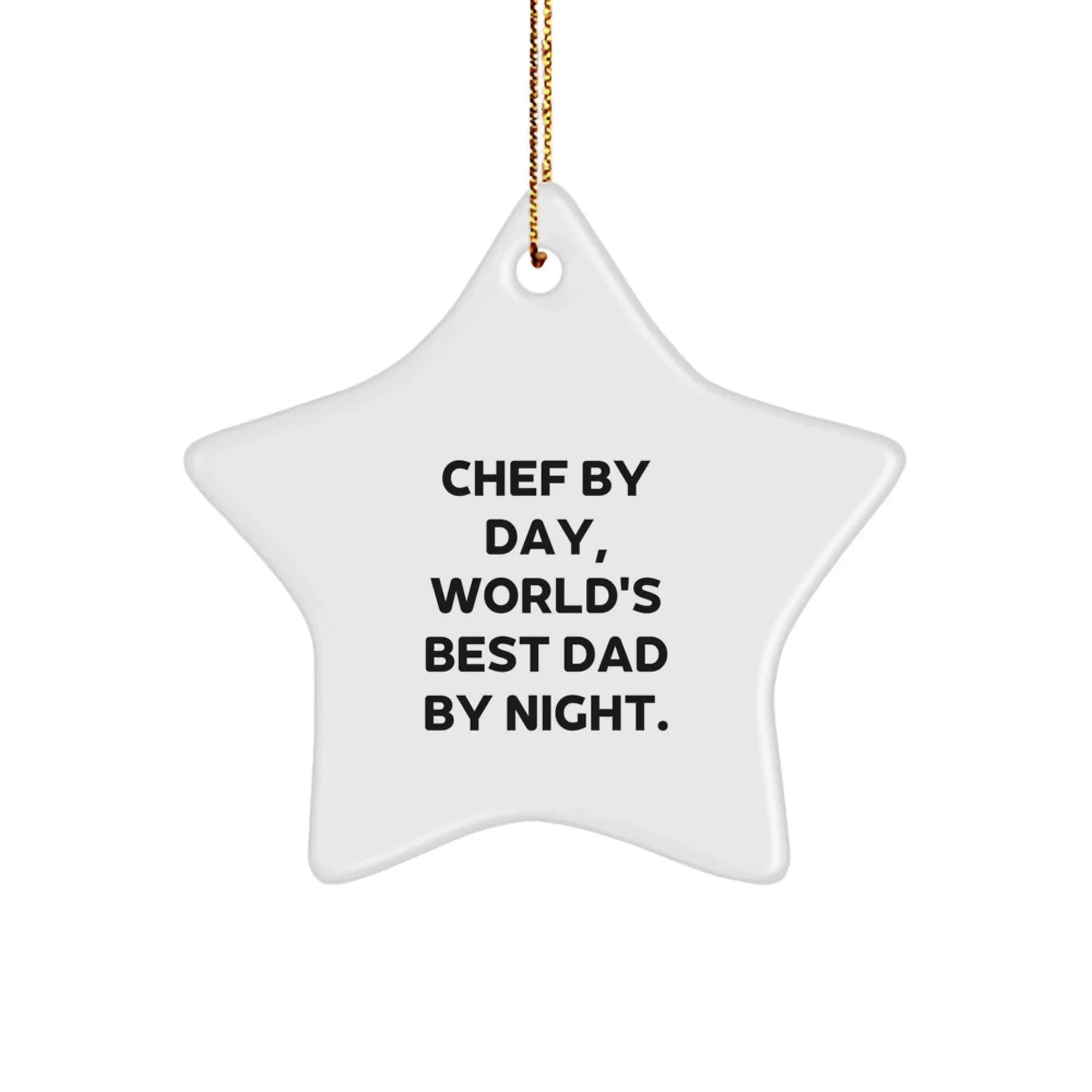 Funny Chef Star Christmas Tree Ornament, 'Chef By Day, World's Best Dad By Night.' Gifts for Chef