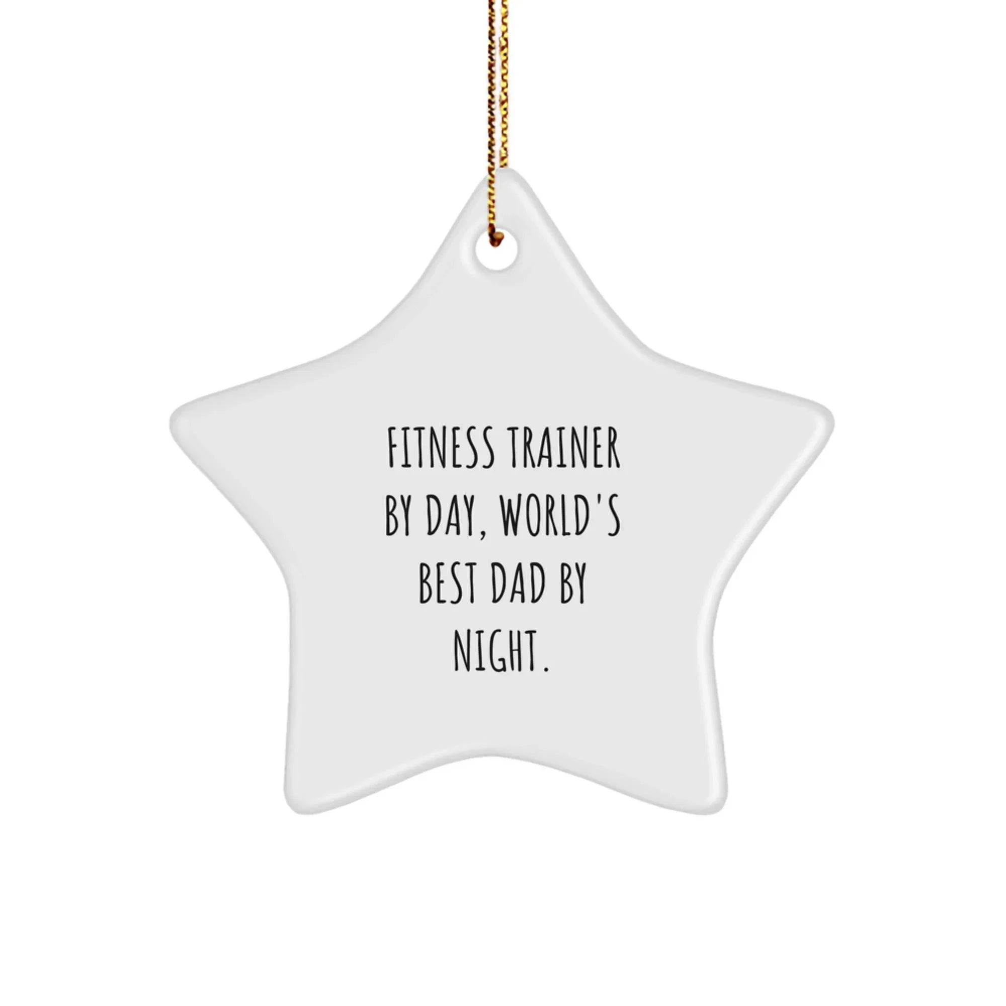 Funny Fitness Trainer Star Ornament Gifts from Men for World's Best Dad Christmas