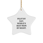 Pilot Gifts from Mom - 'Pilot By Day, World's Best Mom By Night.' Star Ornament for Christmas