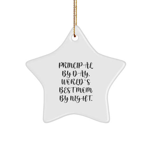 Gifts from Men for Principal By Day World's Best Mom By Night Star Ornament, Funny Quotes for Christmas - Image 1