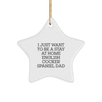 English Cocker Spaniel Dog Lover's Funny Gift, Star Ornament for Home Decor, Gifts from Men to English Cocker Spaniel Dog Dad, Unique Christmas Unique Gifts for Family