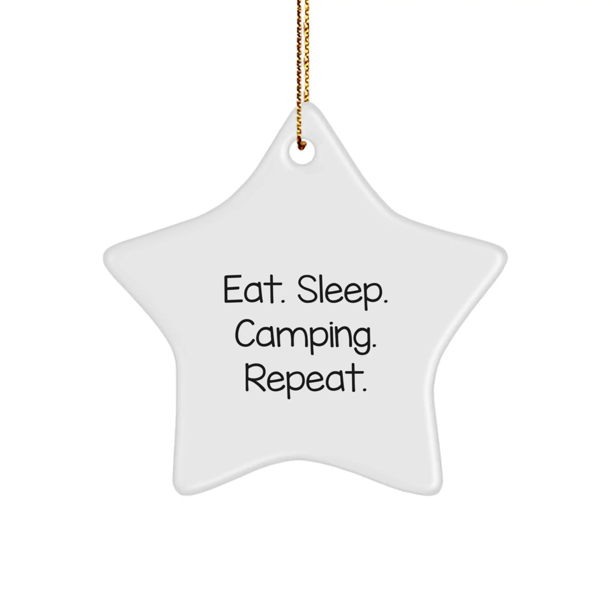 Funny Camping Star Ornament Gifts from Family for Christmas, 'Eat. Sleep. Camping. Repeat.' Star Shaped Decorations for Men, Women, Friends, or Coworkers - Image 1