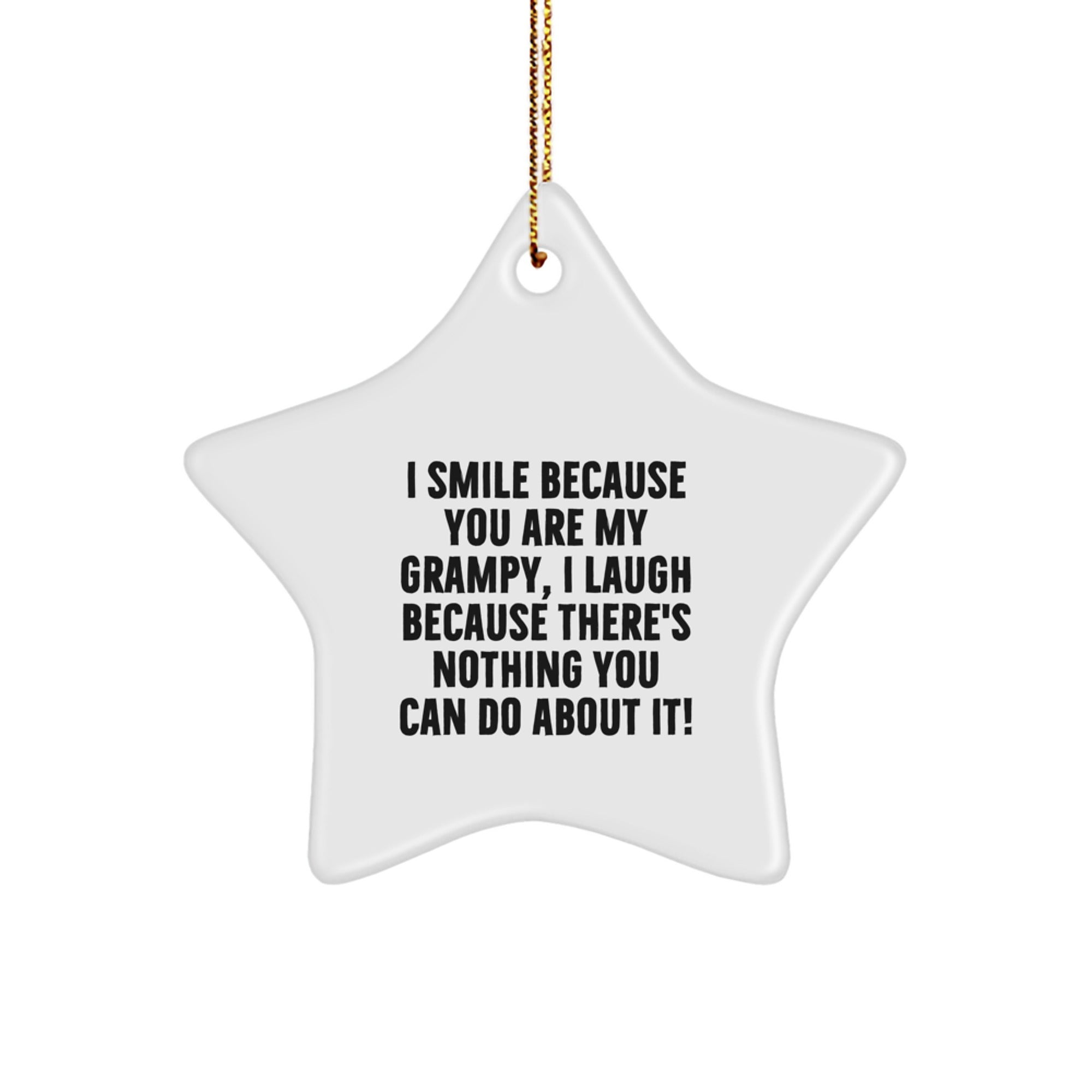 Grampy Star Ornament, Funny Gift for Grandpa, Christmas Star Decoration, Gifts from Family to Grampy, I Smile Because You Are My Grampy, Star Shaped Decor - Image 1