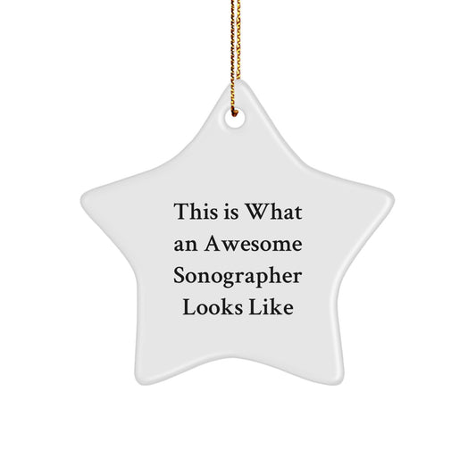 Sonographer Gifts This Is What An Awesome Sonographer Looks Like Star Ornament for Christmas - Gifts from Friends to Family - Image 1