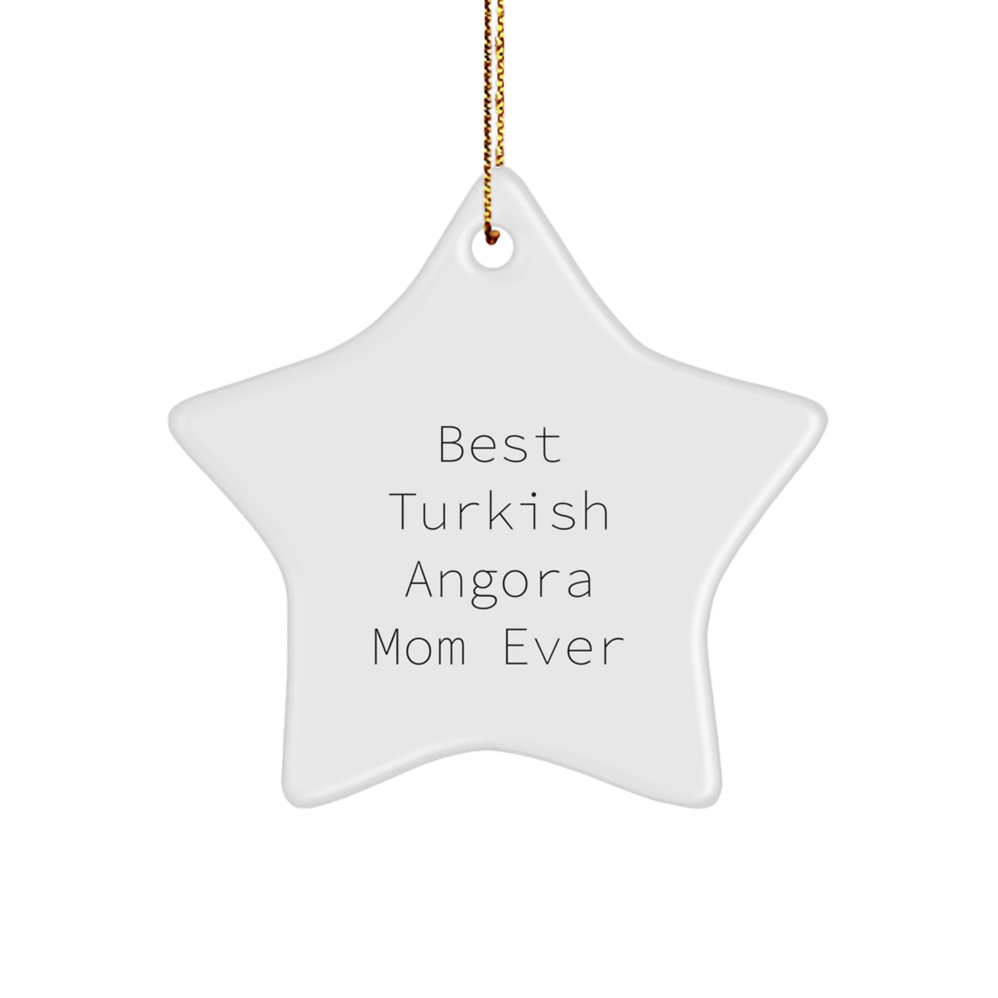 Turkish Angora Cat Star Ornament, Funny Gifts from Mom for Best Ever, White Star Shaped, Christmas Decoration