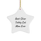 Funny Silver Tabby Cat Mom Star Ornament, Gifts from Mom for Silver Tabby Cat Lover, Christmas Unique Gifts