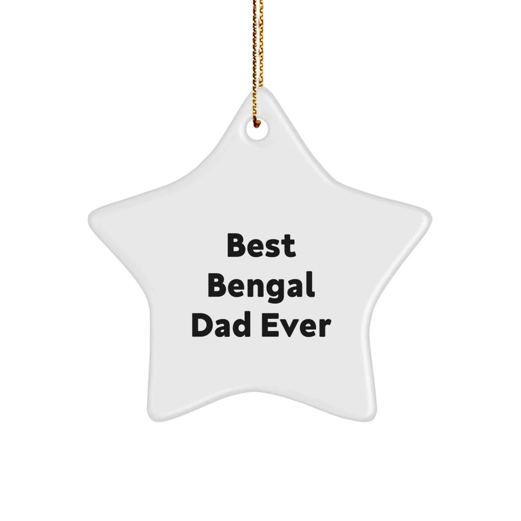 Bengal Dad Funny Cat Lover Star Christmas Tree Ornament - Best Bengal Dad Ever