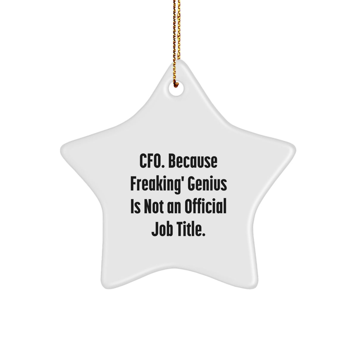 Witty Christmas Ornament Gift for Friends - Cfo. Because Freaking' - Image 1