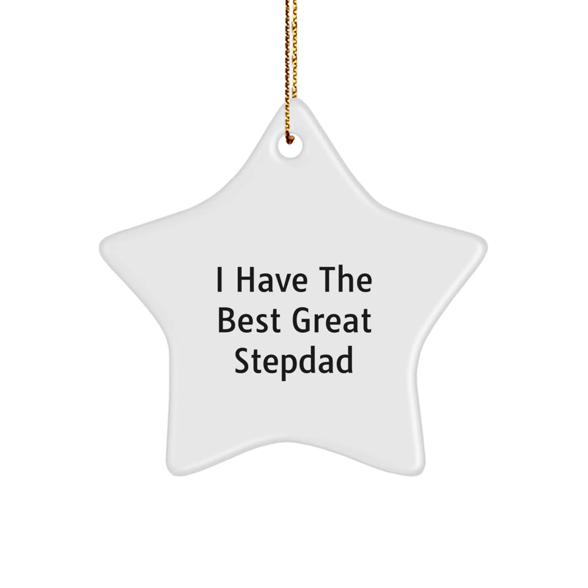 Funny Stepdad Gifts from Family, Great Stepdads Star Ornament for Men, I Have The Best Great Stepdad Christmas Unique Gifts - Image 1