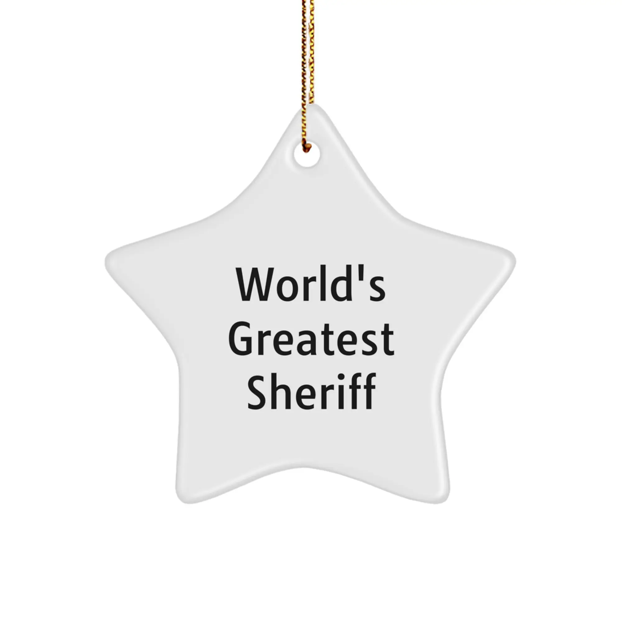 World's Greatest Sheriff Star Ornament Funny Sheriff Gifts for Christmas Unique Gifts from Men to Friends - Image 1