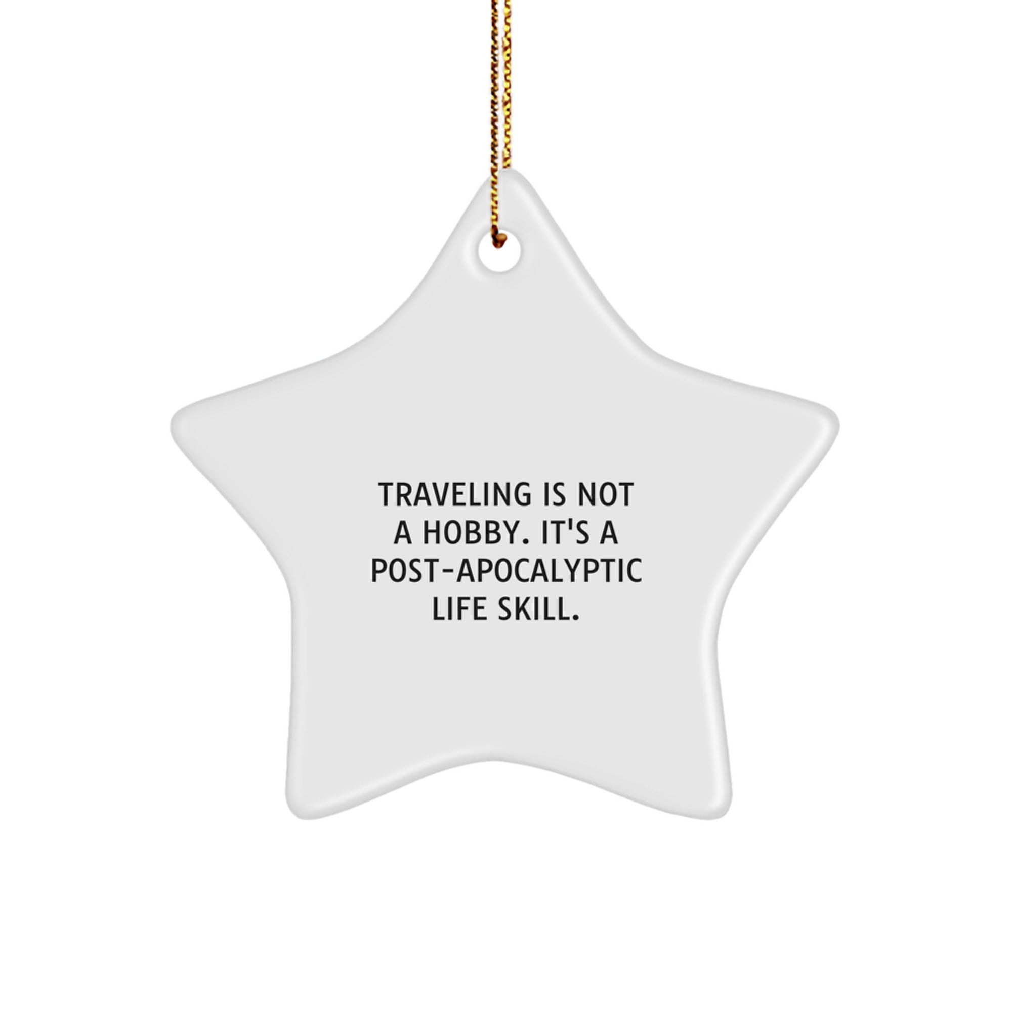 Funny Traveling Gifts for Men Christmas Star Ornament from Friends - Image 1