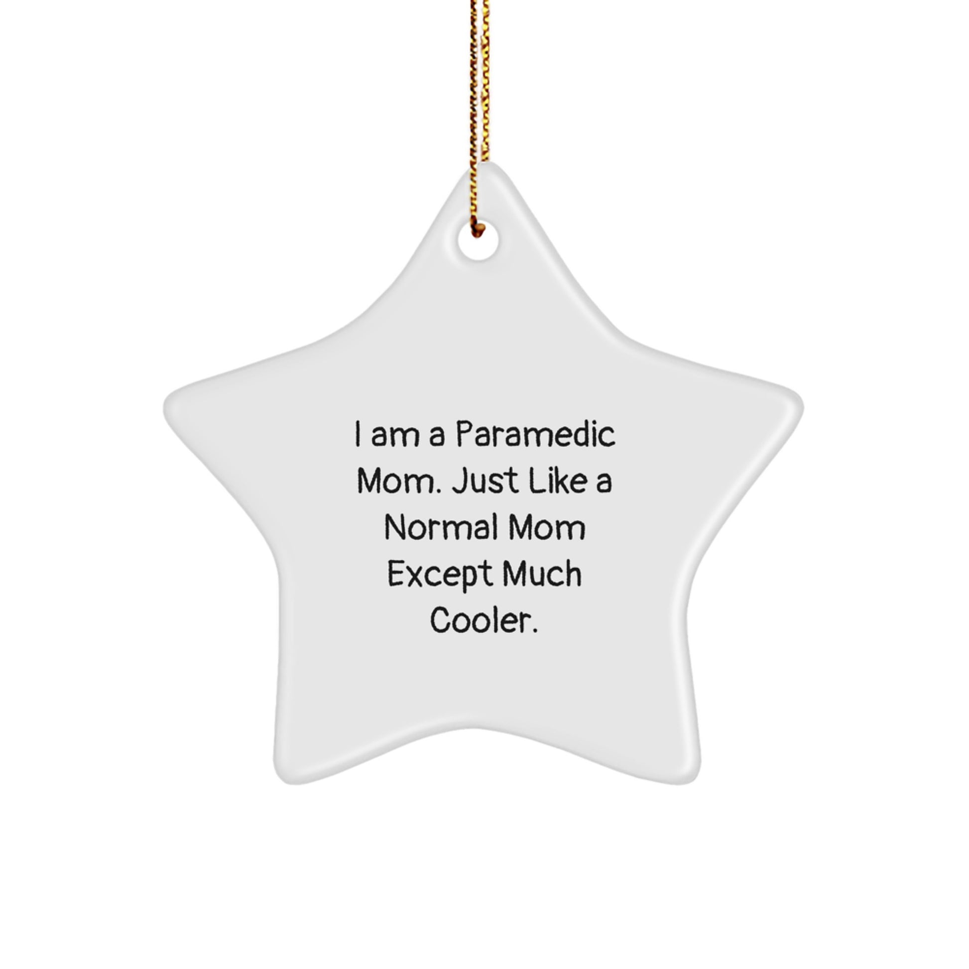 Rescue Worker Gifts for Women - Funny Mom Star Ornament, Gifts from Family for Christmas Unique Decorations - Image 1