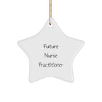 Funny Future Nurse Practitioner Star Christmas Tree Ornament