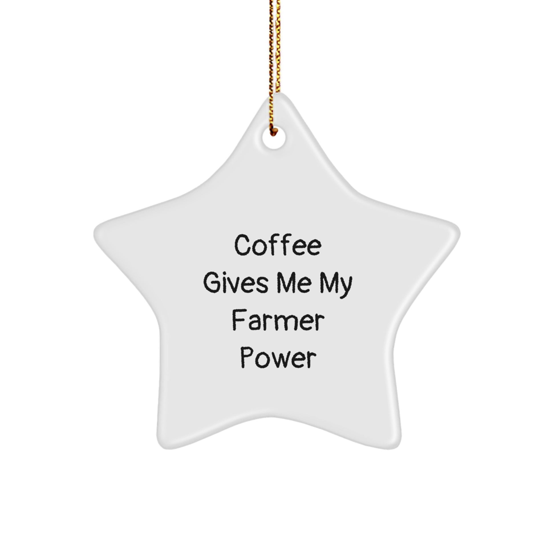 Funny Farmer Gifts for Men - Coffee Gives Me My Farmer Power Star Ornament, Unique Christmas Decorations for Farmer Friends, Gift for Farmer Coworkers - Image 1