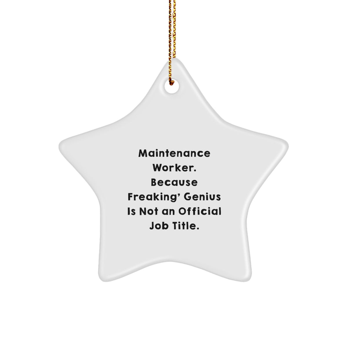 Christmas Ornament Gift for Coworkers Maintenance Worker Idea - Freaking - Image 1