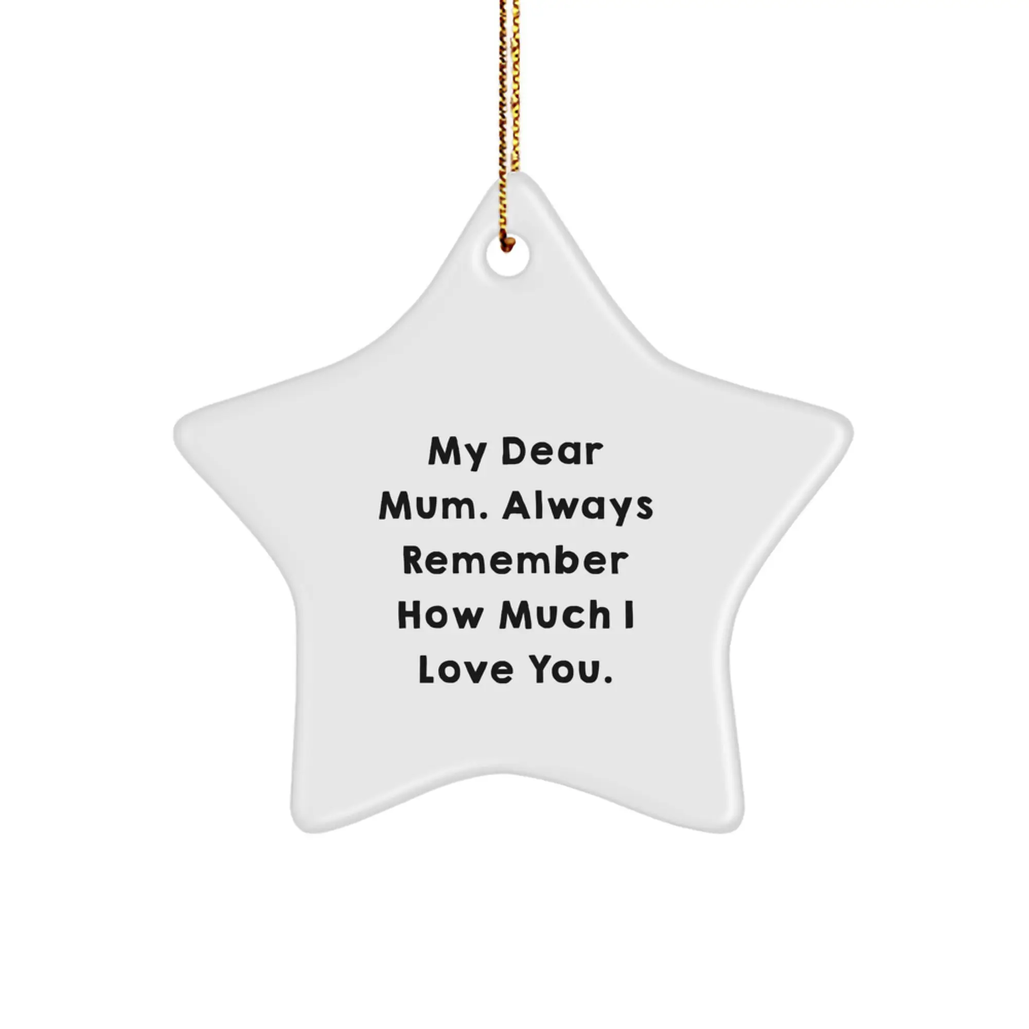 Mum Star Ornament Christmas Gift Idea for Coworkers – My Dear Mum Love - Image 1