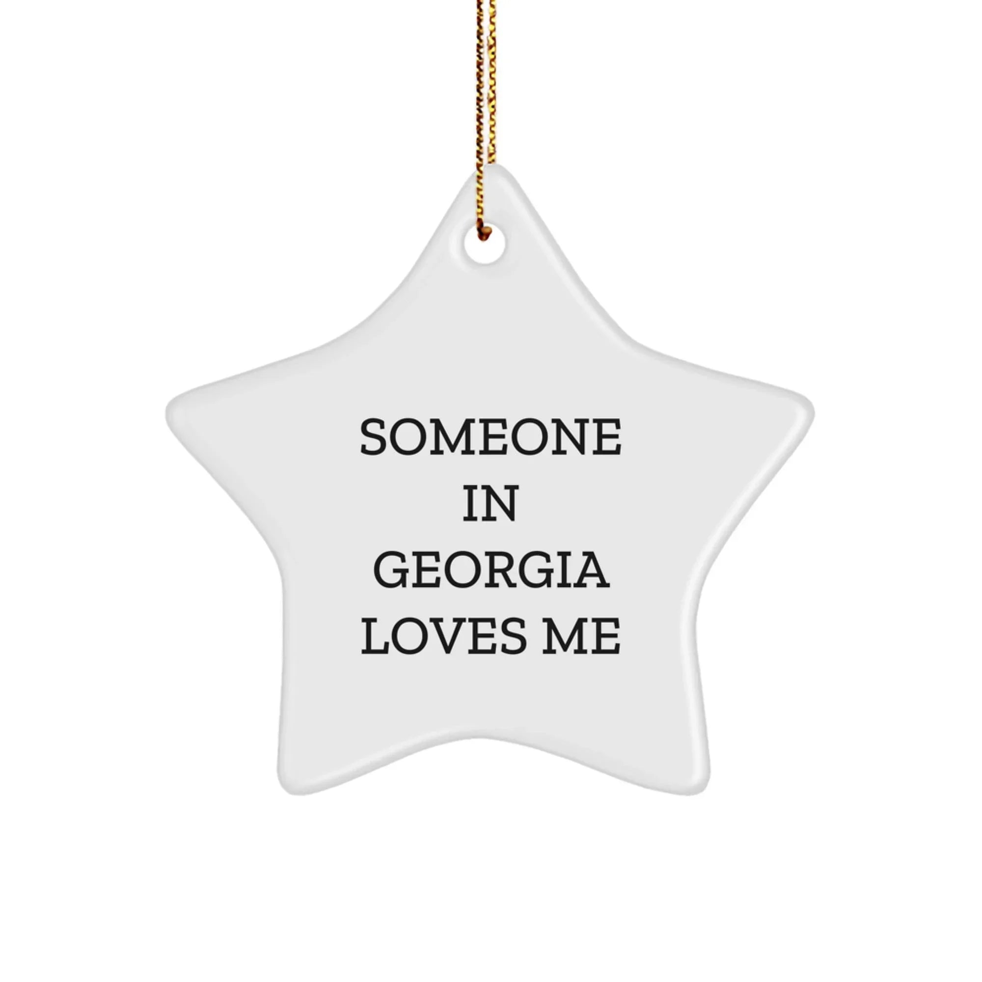 Georgia Star Ornament Someone In Georgia Loves Me Christmas Keepsake