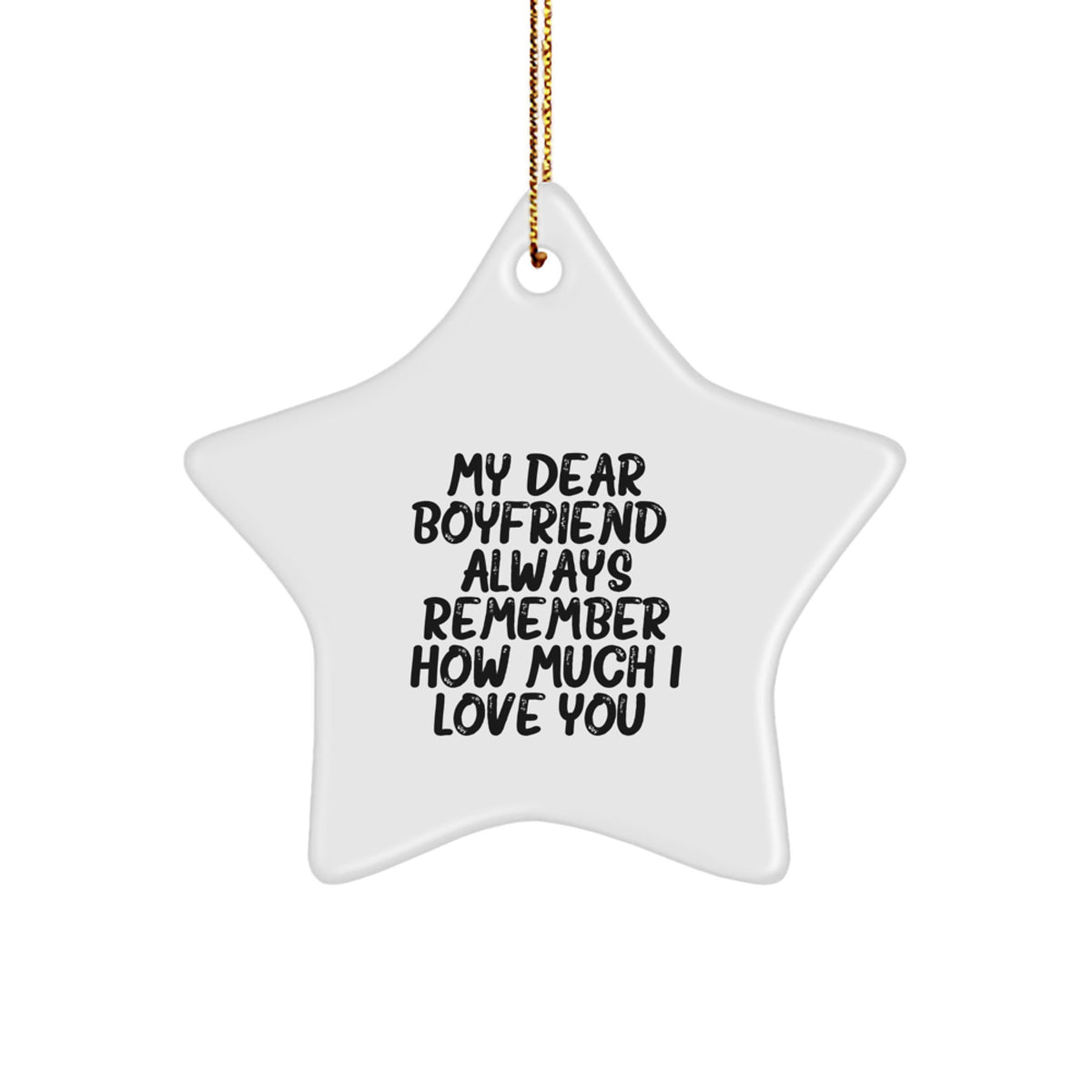 Christmas Gift Boyfriend Star Ornament - Surprise for Teens, My Dear - Image 1