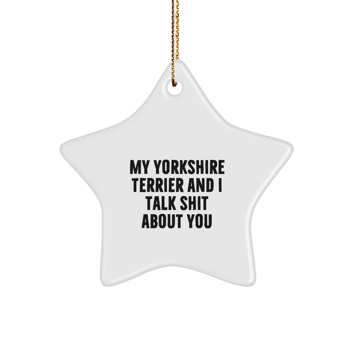 Yorkshire Terrier Christmas Ornament Gift - My Yorkshire Terrier And I - Image 1