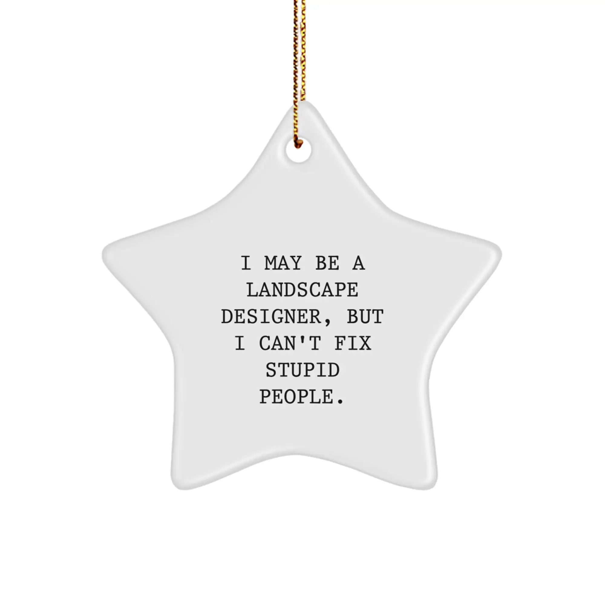 Humorous Landscape Designer Star Ornament for Friends Christmas Gift - Image 1