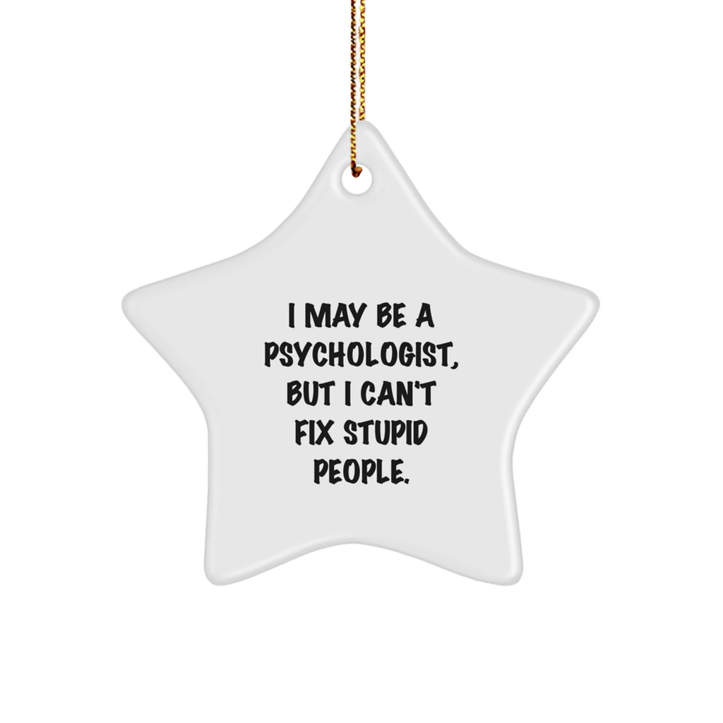 Funny Psychologist Star Ornament Gift for Men, Women, or Friends from Coworkers, Family - Image 1
