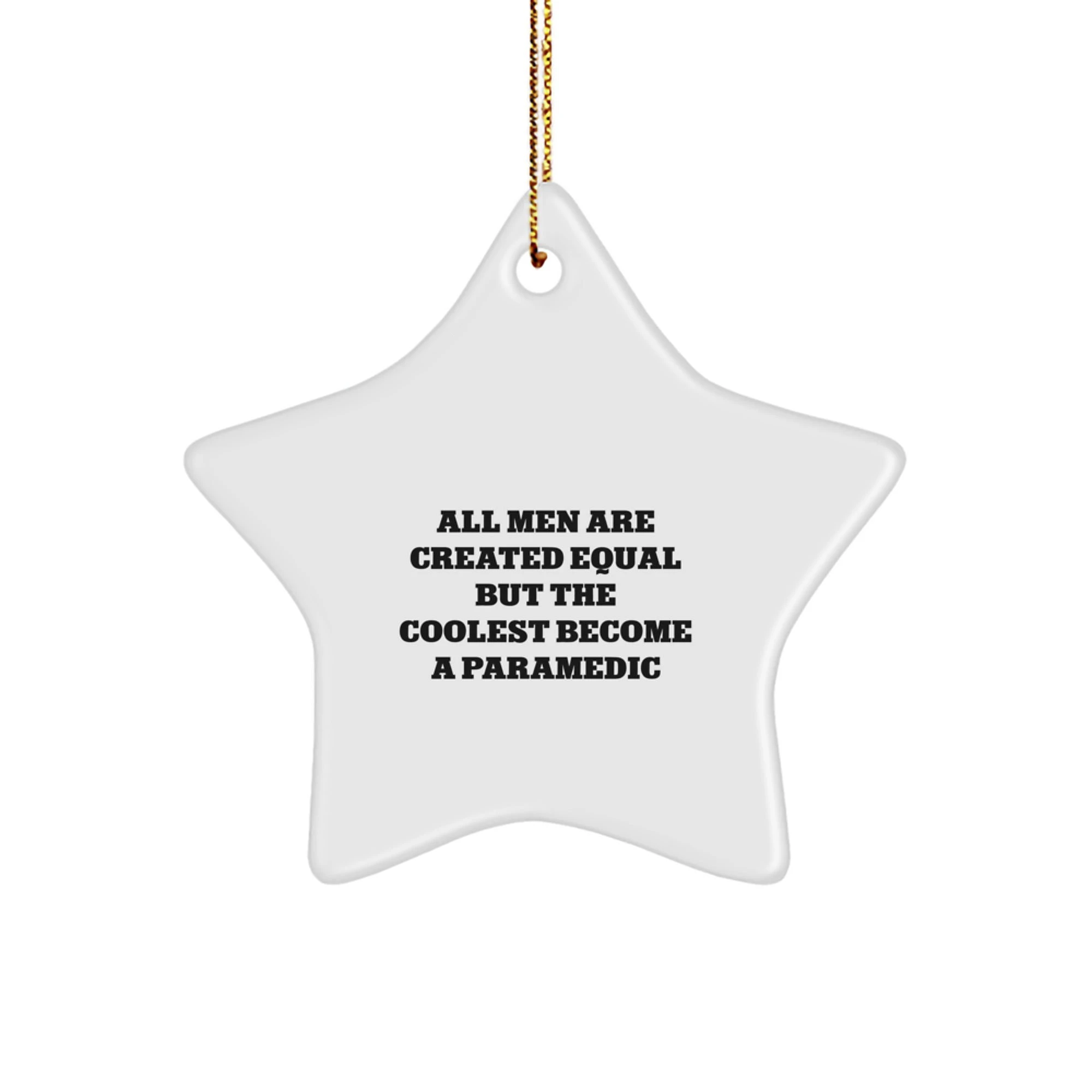 Funny Rescue Worker Gifts for Men - Star Ornament with Inspirational Quote - Gifts from Family to Rescue Worker Friends - Image 1