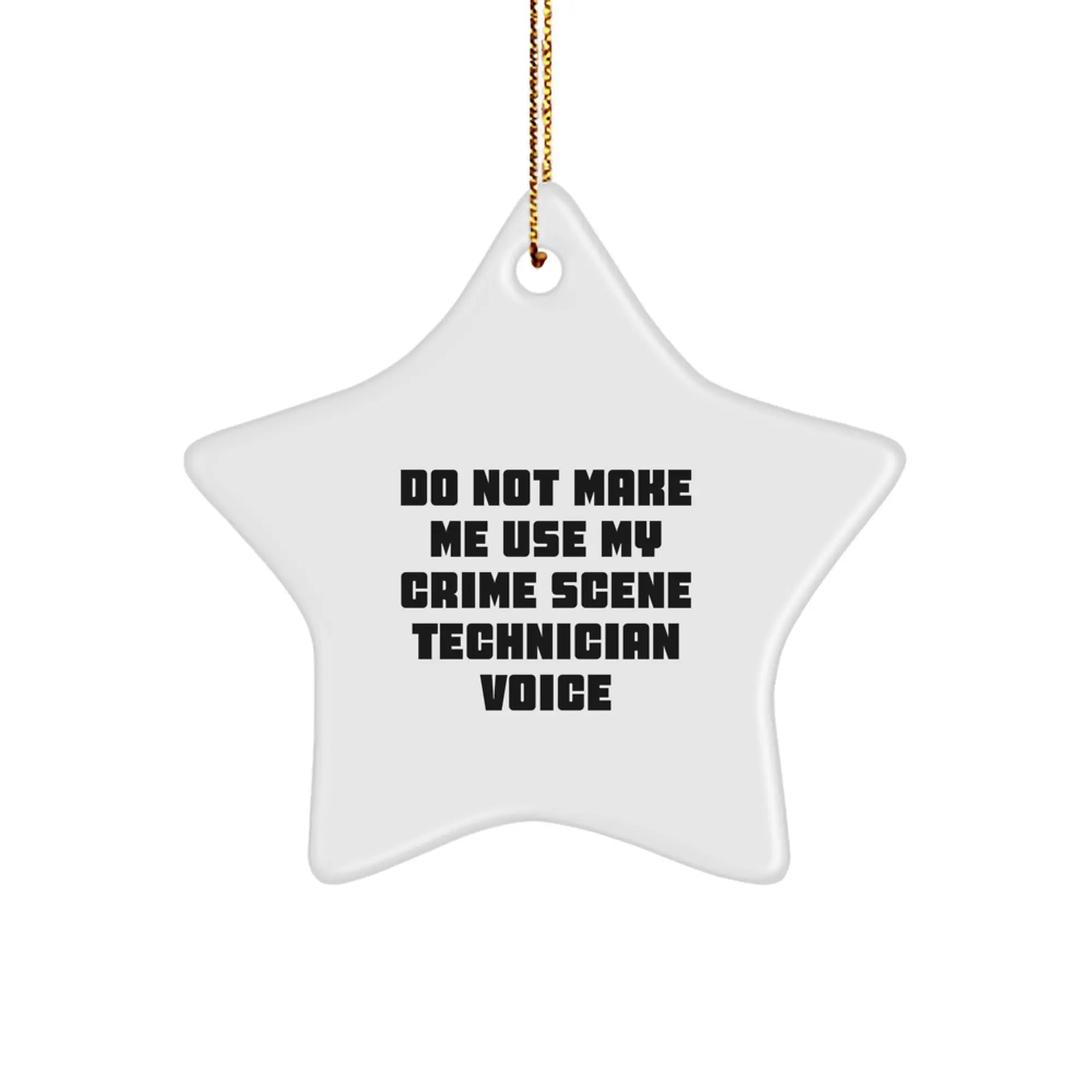 Crime Scene Technician Star Ornament Funny Gift for Men Friends Family Christmas Unique Gifts from Women - Image 1