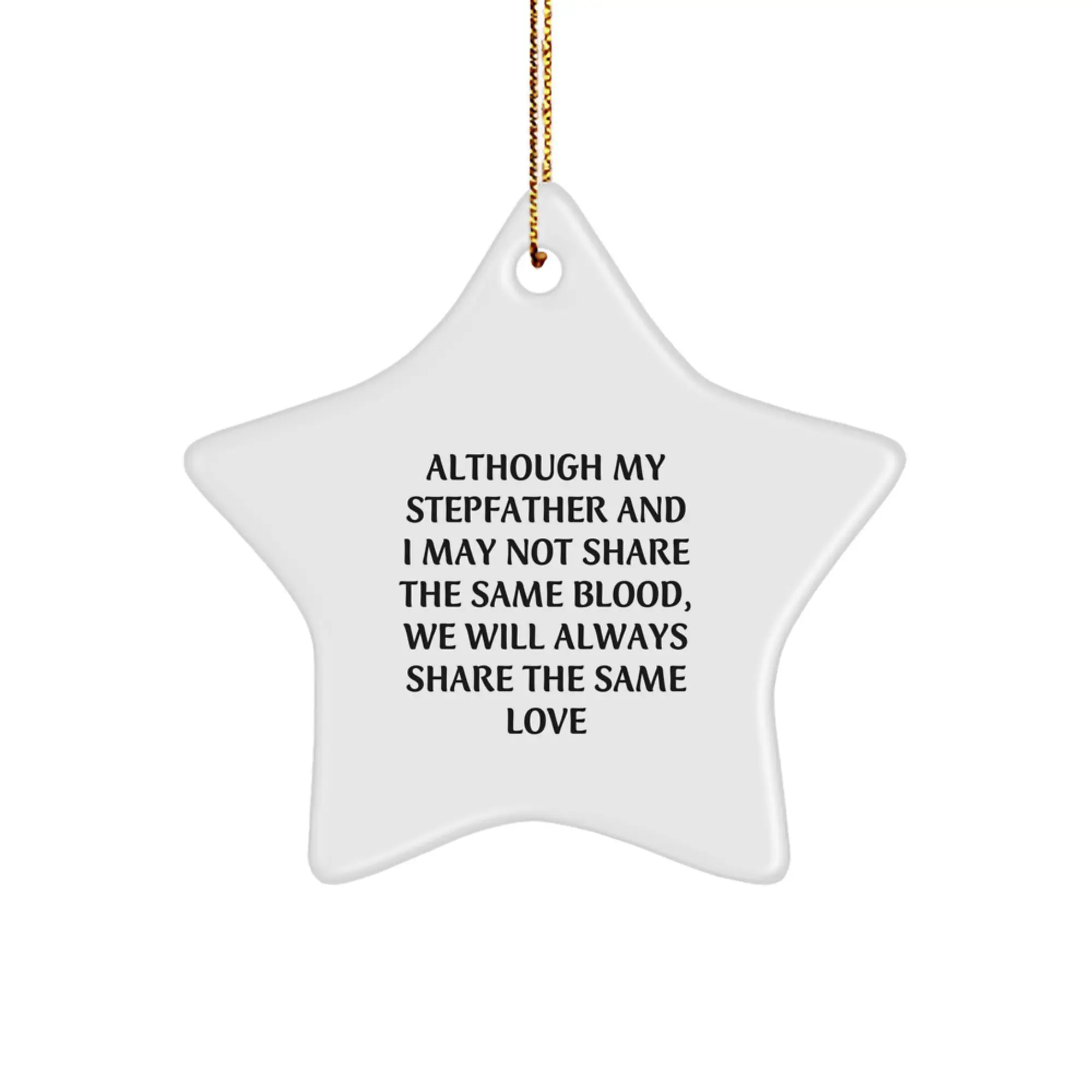 Stepfather Love and Appreciation Star Ornament Gifts from Family for Men with Inspirational Quote - Christmas Unique Decorations - Image 1