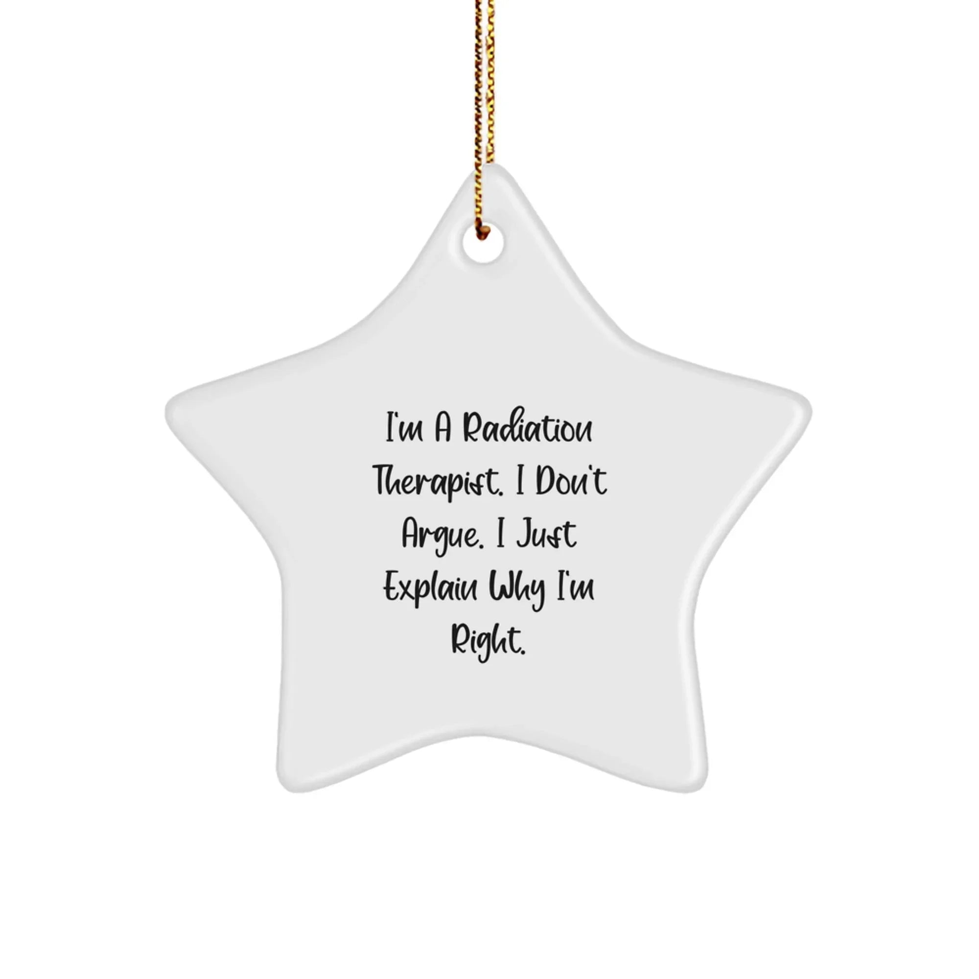 Funny Radiation Therapist Gifts, Star Ornament with Inspirational Quote, Gifts from Men to Radiation Therapist Coworkers at Christmas Time