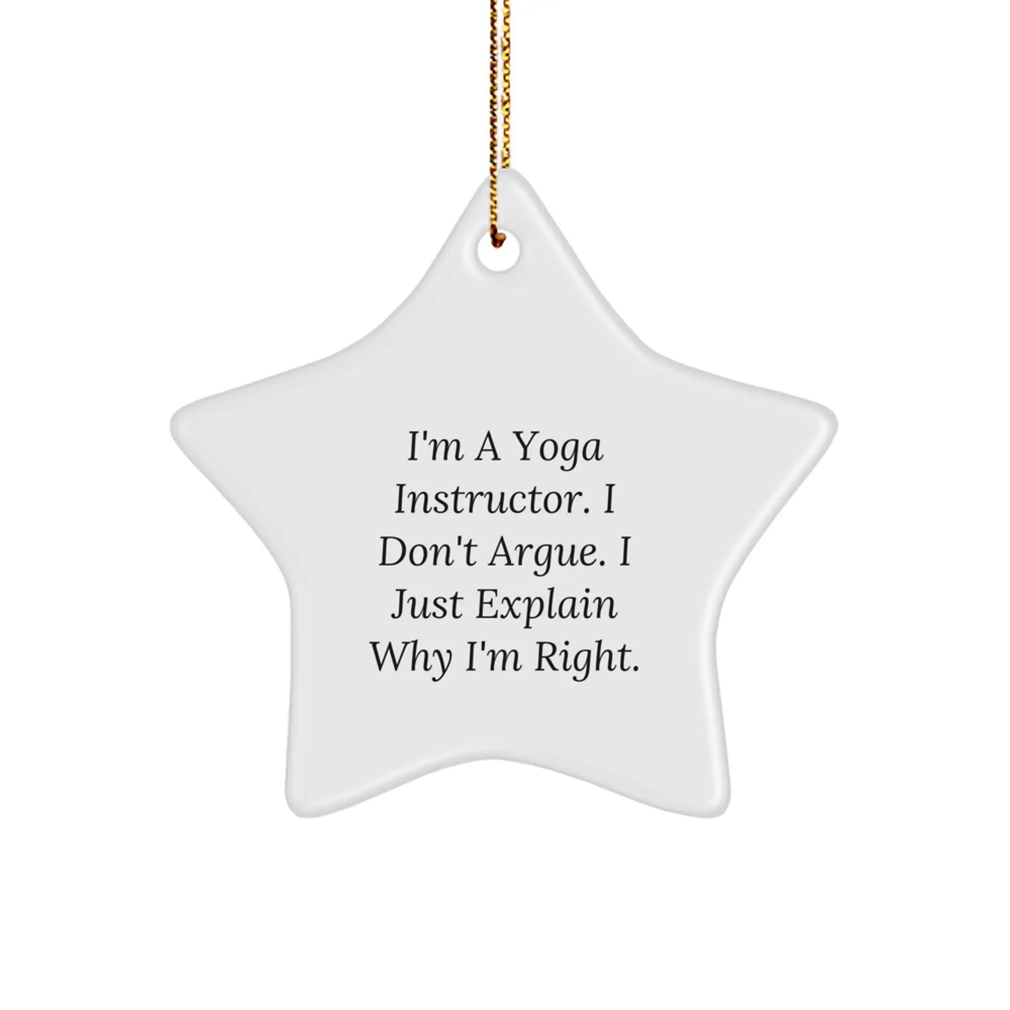 Funny Yoga Instructor Star Ornament, Ideal Gifts from Men to Friends, Unique Christmas Unique Yoga Instructor Gifts for Yoga Instructors - Image 1