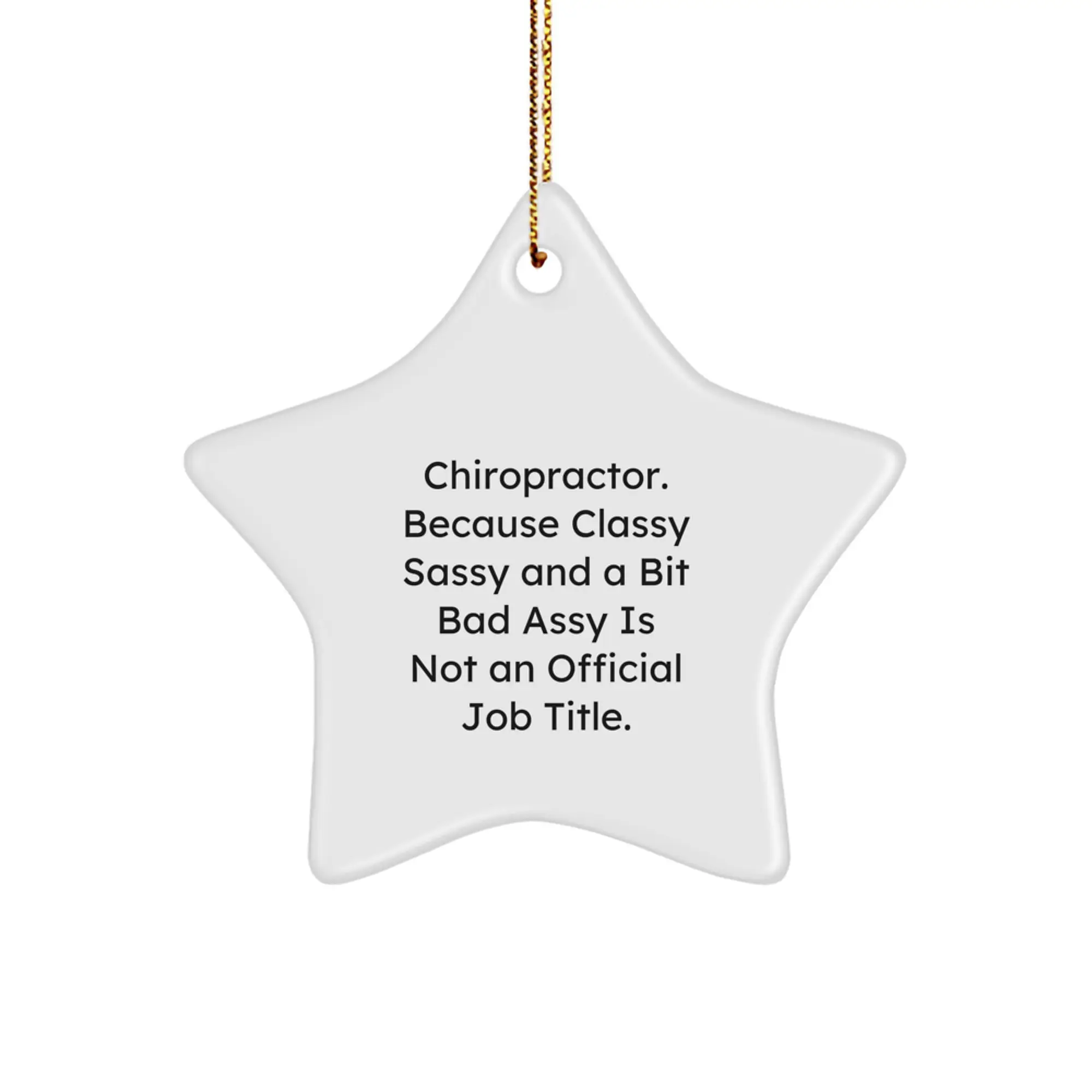 Funny Chiropractor Gifts from Friends for the Men and Women Chiropractors in Your Life, Christmas Unique Ornament Star Shaped, Gifts for Chiropractor, Men, Women, Friends, Coworkers, Family - Image 1