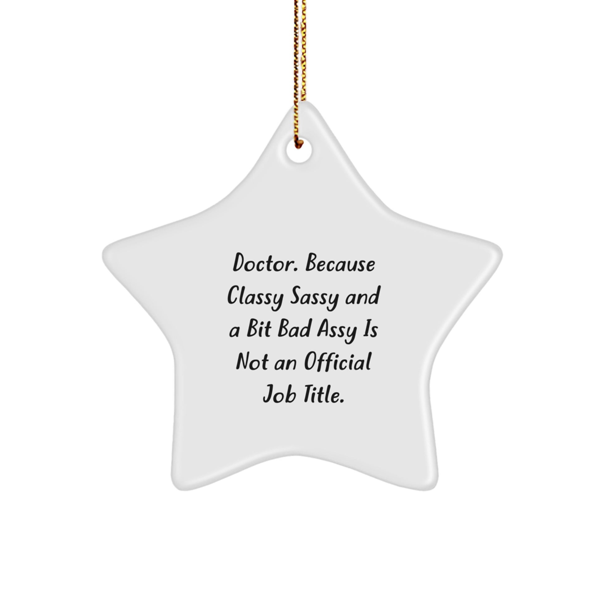 Funny Doctor Star Ornament for Christmas Unique Gifts from Friends to Doctor - Image 1