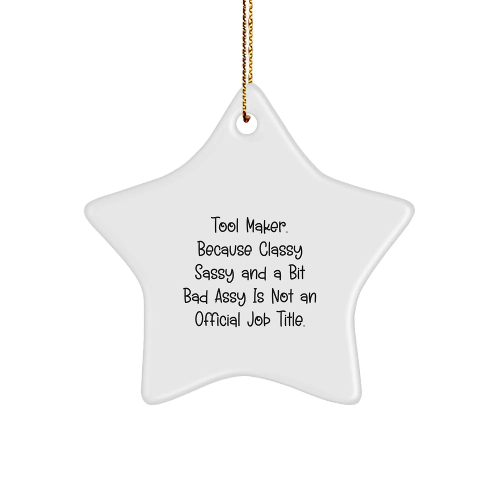 Christmas Ornament Gift for Her Present Tool Maker "Classy Sassy And A - Image 1
