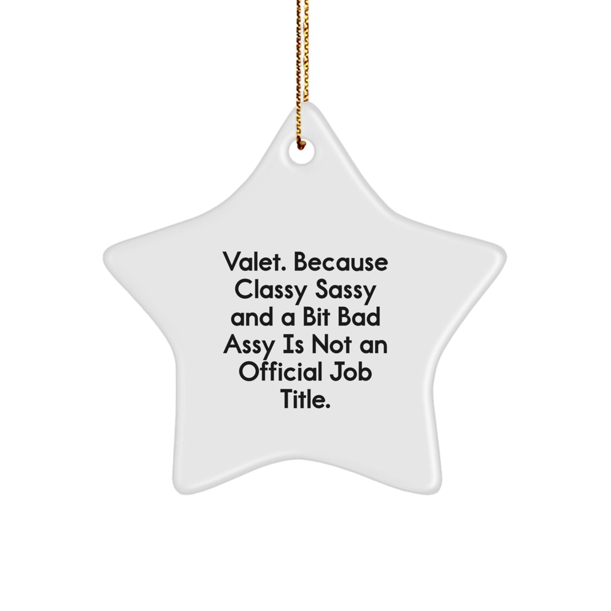 Valet Gifts from Men, Christmas Unique Star Ornament with Funny Quote, Valet Star Decoration for Friends, Family - Image 1
