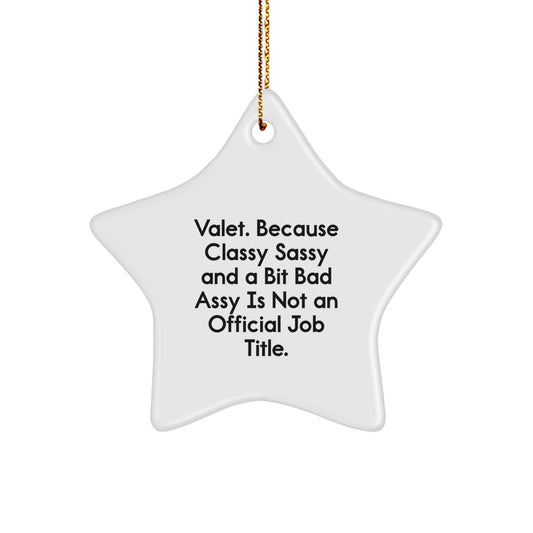 Valet Gifts from Men, Christmas Unique Star Ornament with Funny Quote, Valet Star Decoration for Friends, Family - Image 1