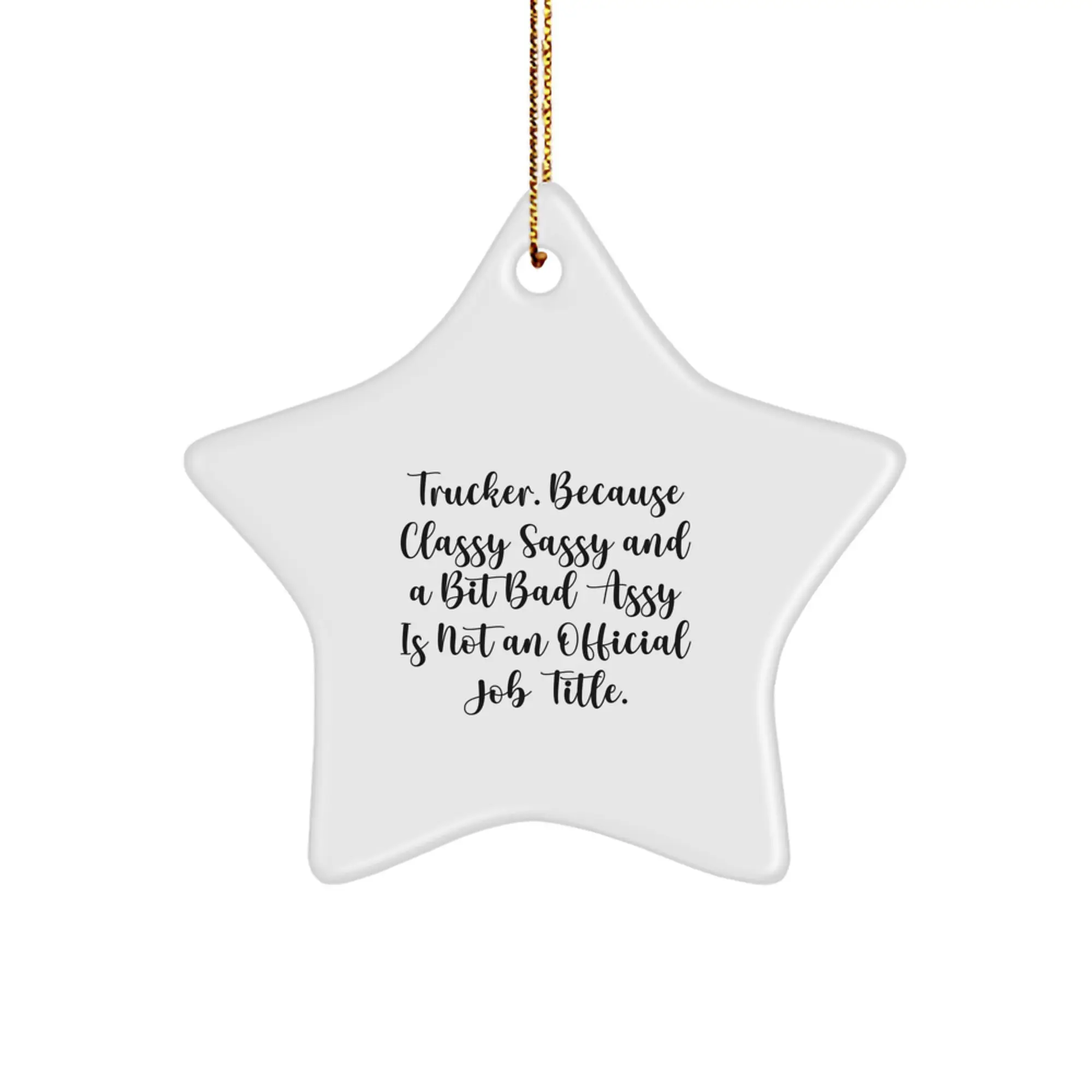 Funny Trucker Gifts, Trucker Star Ornament, Christmas Unique Gifts from Men - Image 1
