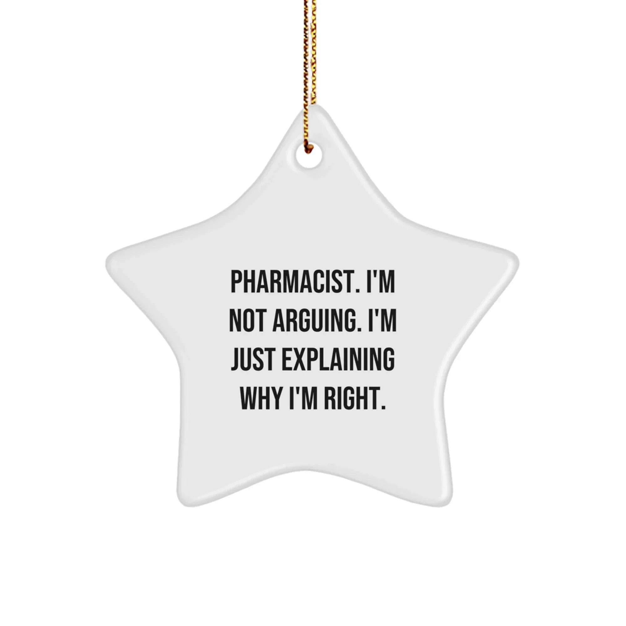 Gifts from Family for Pharmacist Star Ornament Funny Quote Christmas Unique