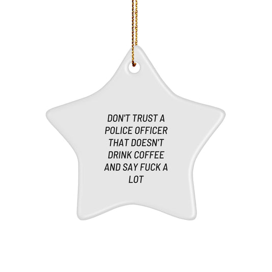 Funny Police Officer Gifts for Men, Cop Star Ornament, Unique Christmas Memorable Presents from Friends, Family, or Coworkers - Image 1