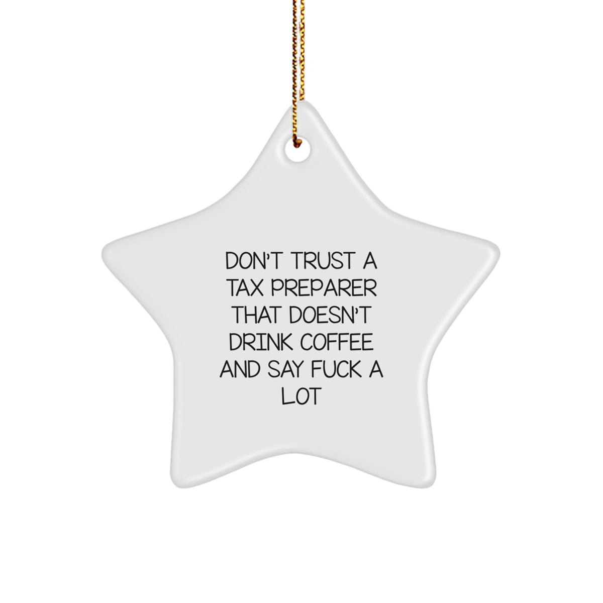 Christmas Unique Gift Surprise Tax Preparer Star Ornament for Teens Coffee - Image 1