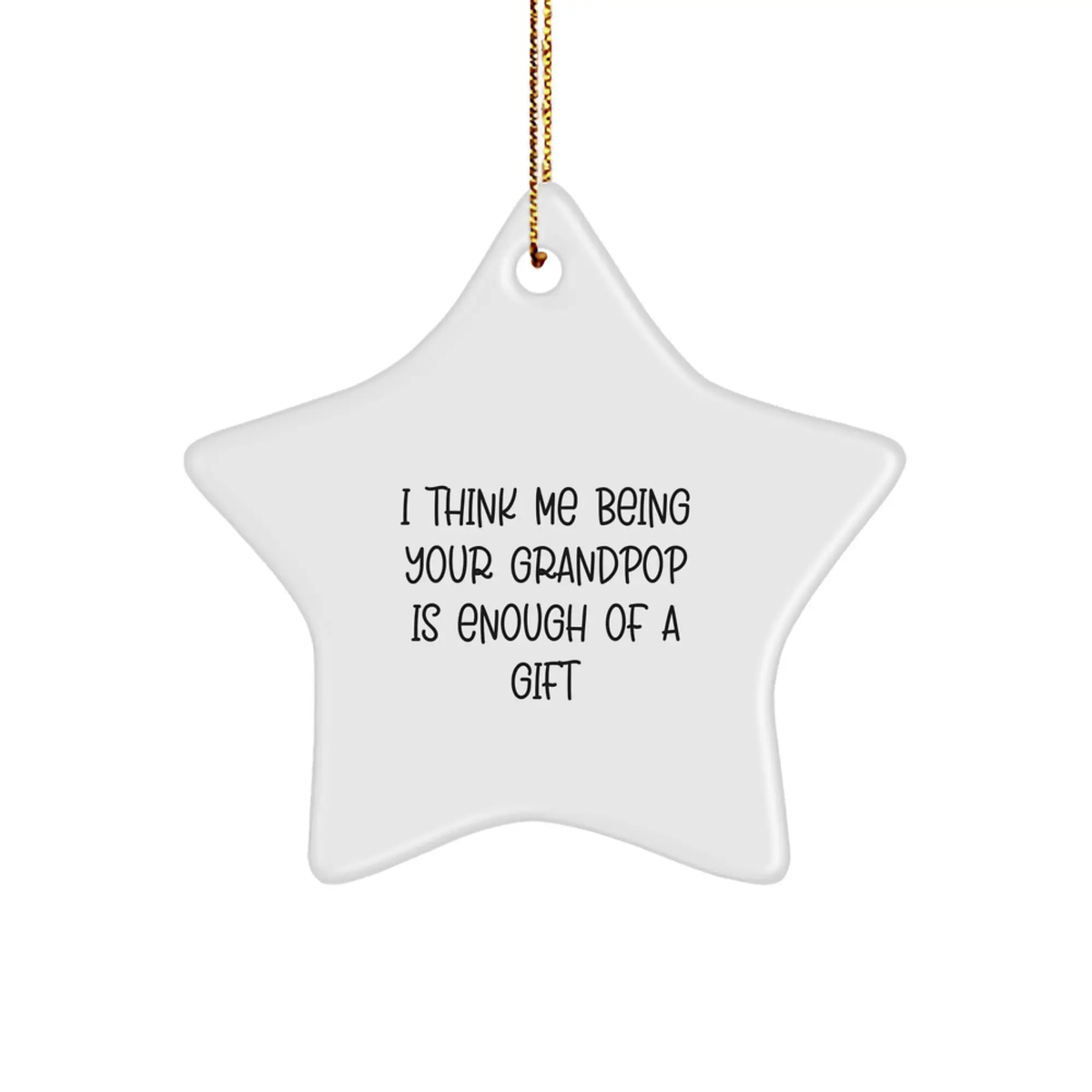 Grandpop Christmas Ornament Gift - Favorite for Kids, I Think Me Being - Image 1