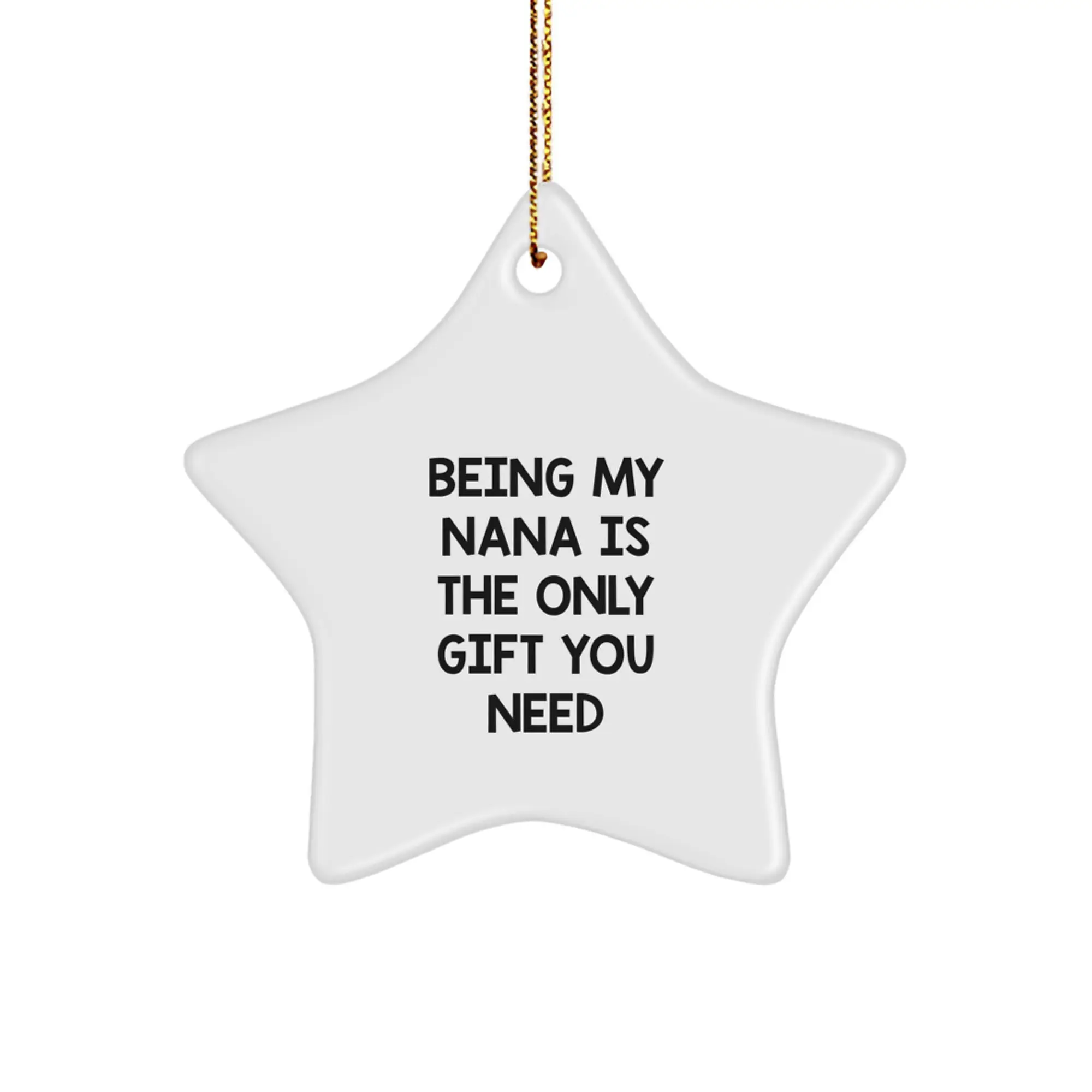 Funny Nana Gifts from Family, Being My Nana Star Ornament for Christmas Unique Gifts, Gifts for Nana - Image 1