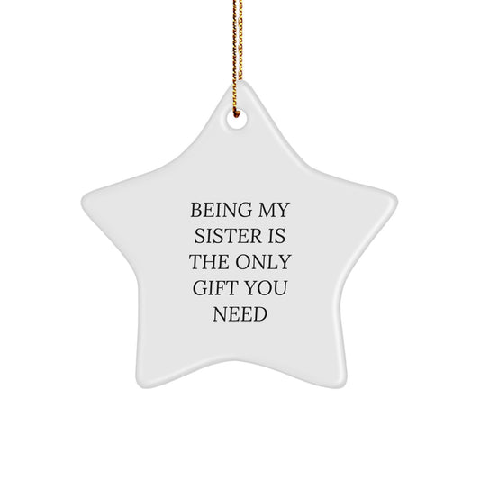 Funny Sister Star Ornaments Gifts from Family for Sister on Christmas - Image 1