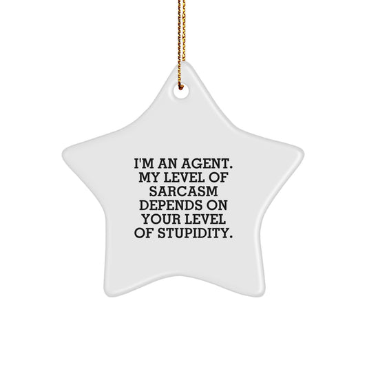 Gifts for Agents, Funny 'I'm An Agent' Star Ornament, Christmas Unique Decor - Image 1