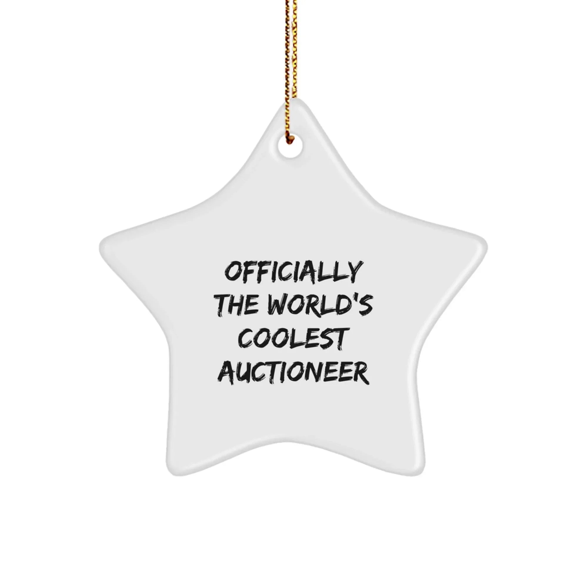 Funny Christmas Unique Gifts from Friends for Auctioneer Star Ornament, Officially The World's Coolest Auctioneer Inspired Star Shaped MDF Decor