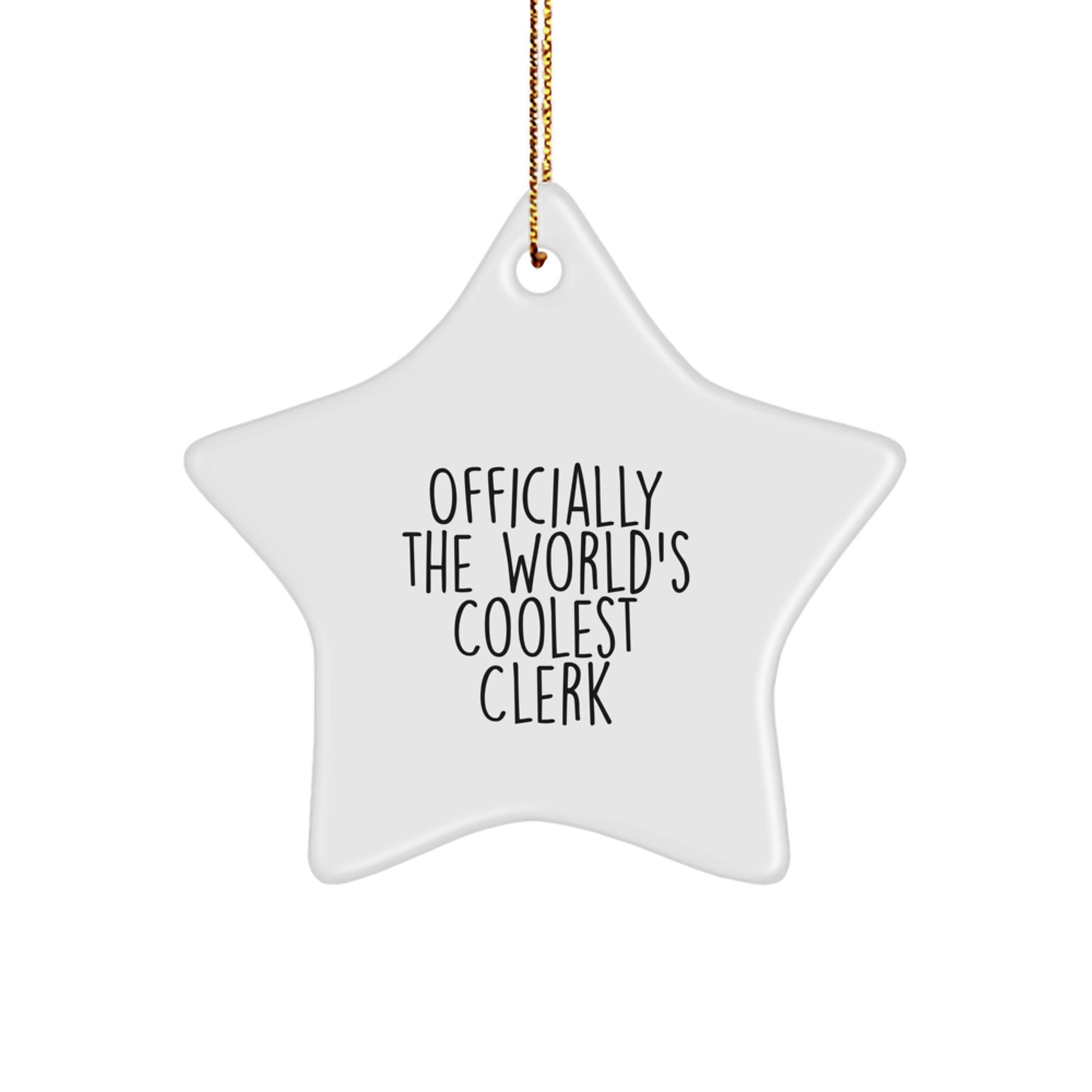 Funny Clerk Gifts from Friends for Christmas Unique Star Ornament - Officially World's Coolest Clerk Star Shaped Decoration - Image 1
