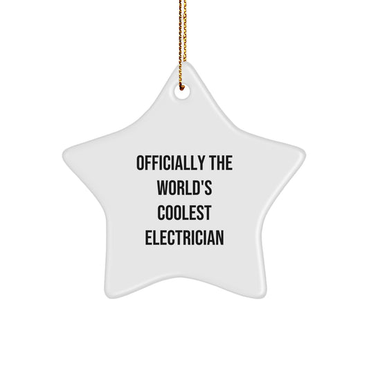 Funny Electrician Gifts, Officially The Worlds Coolest Electrician Star Ornament, Christmas Unique Gifts for Electrician Men - Image 1