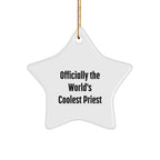 Funny Priest Gifts for Men, Star Ornament Christmas Unique Gifts from Friends, Officially The World's Coolest Priest