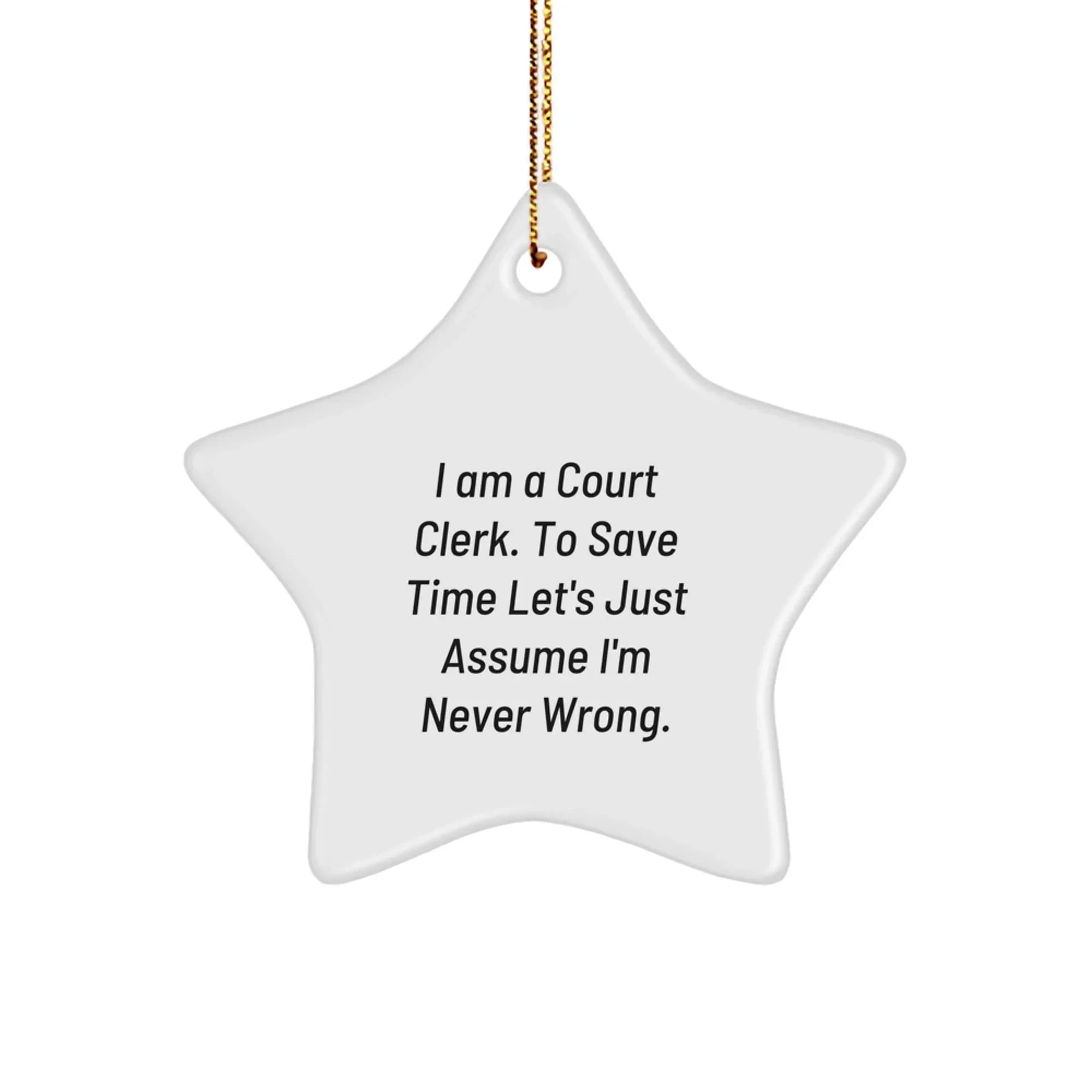 Funny Court Clerk Star Ornament Gifts for Court Clerks from Friends at Christmas Time